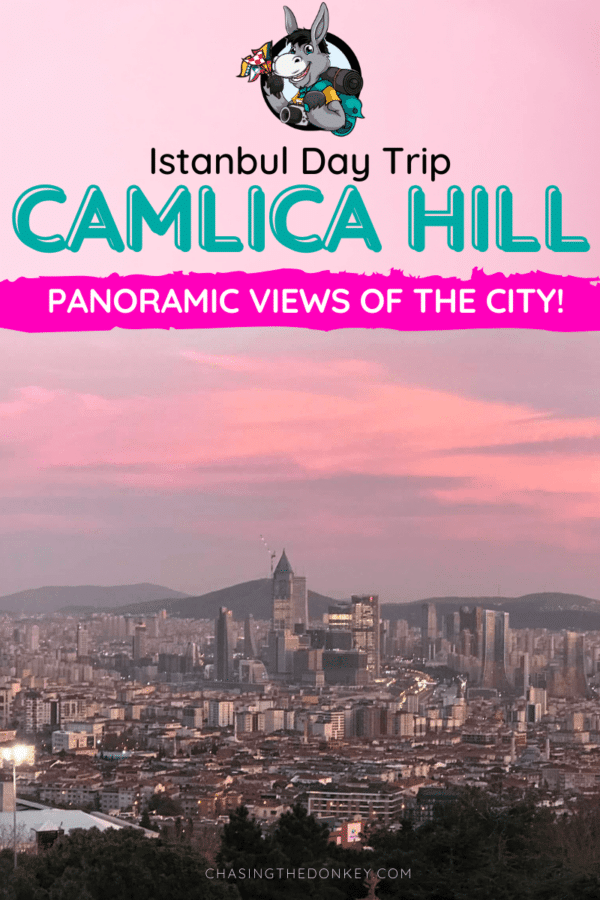 Turkey Travel Blog_Camlica Day Trip In Istanbul