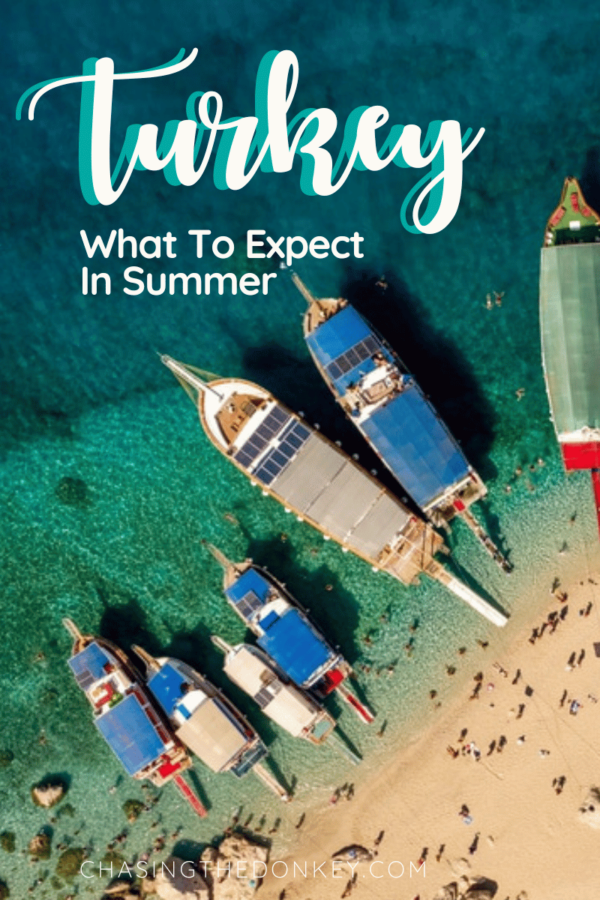 Turkiye Travel Blog_What To Expect In Summer