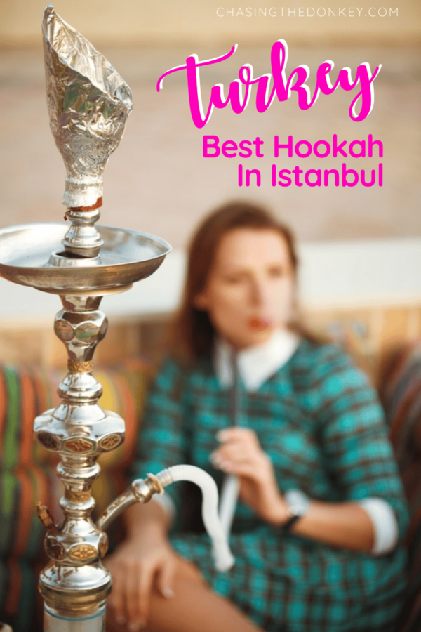 Turkey Travel Blog_Best Turkish Hookah In Istanbul