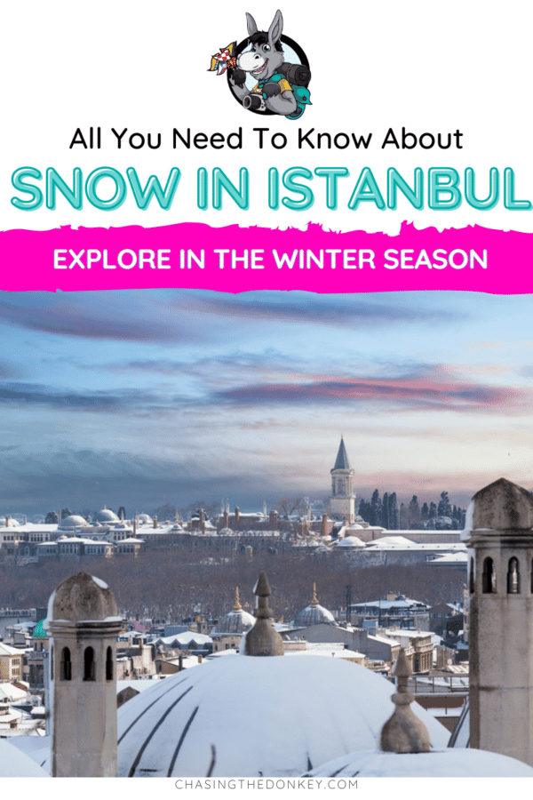 Turkey Travel Blog_Does It Snow In Istanbul