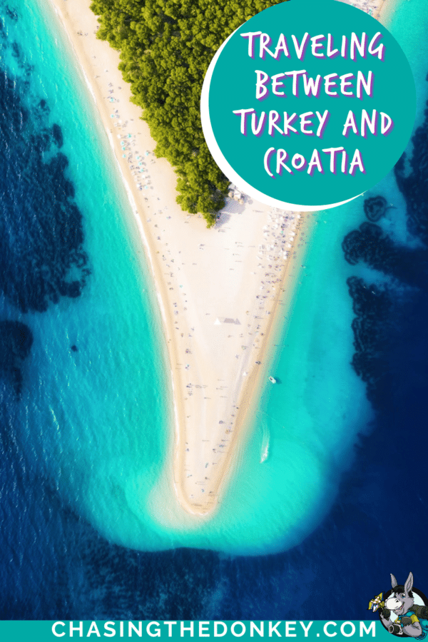 Croatia Travel Blog_How To Get From Turkey To Croatia & From Croatia To Turkey
